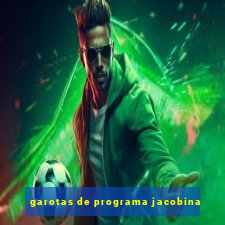 garotas de programa jacobina